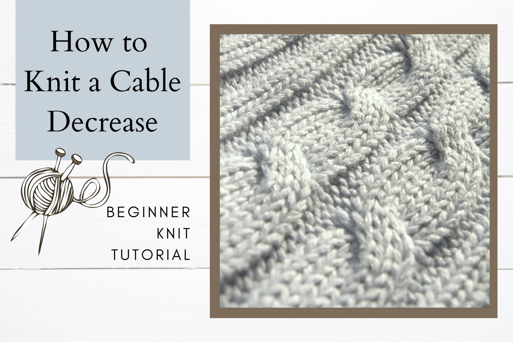 How to Knit a Cable Decrease Mary Maxim Ltd